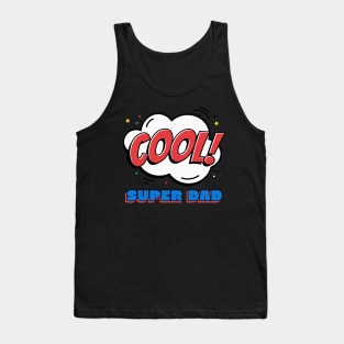 Super Dad - Fathers Day Tank Top